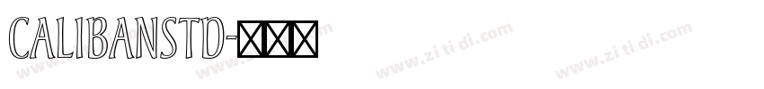 CalibanStd字体转换