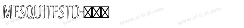 MesquiteStd字体转换