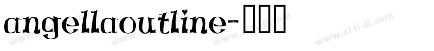 angellaoutline字体转换