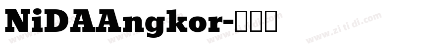 NiDAAngkor字体转换