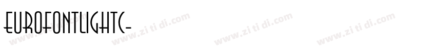 EurofontLightC字体转换