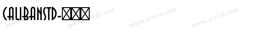 CalibanStd字体转换