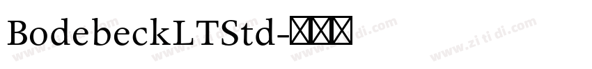 BodebeckLTStd字体转换