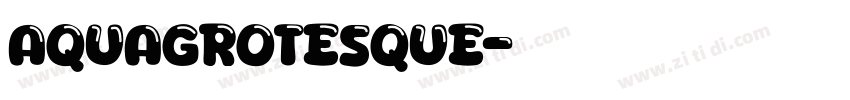 AquaGrotesque字体转换