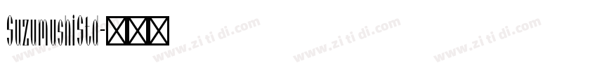 SuzumushiStd字体转换