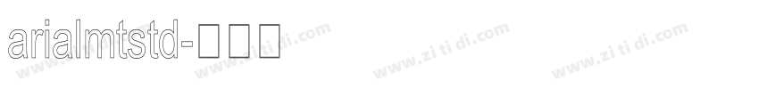 arialmtstd字体转换