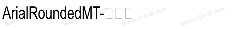 ArialRoundedMT字体转换