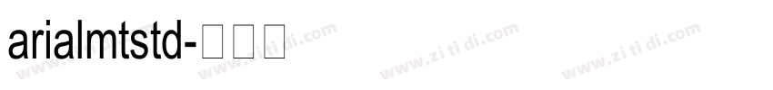 arialmtstd字体转换