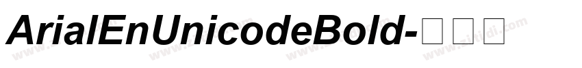 ArialEnUnicodeBold字体转换