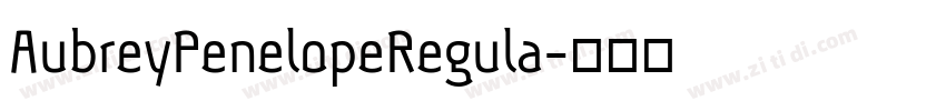 AubreyPenelopeRegula字体转换