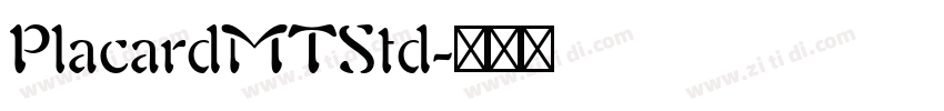 PlacardMTStd字体转换