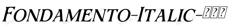 Fondamento-Italic字体转换