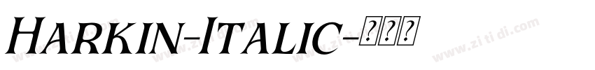 Harkin-Italic字体转换