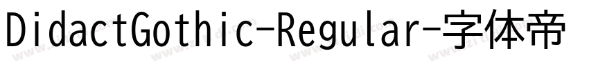 DidactGothic-Regular字体转换