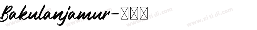 Bakulanjamur字体转换