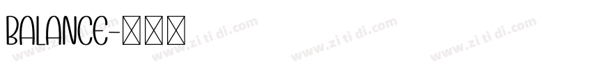 balance字体转换