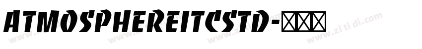 AtmosphereITCStd字体转换