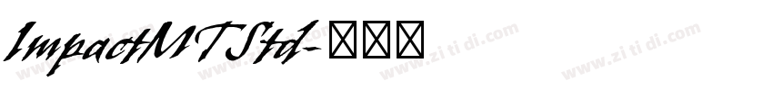 ImpactMTStd字体转换