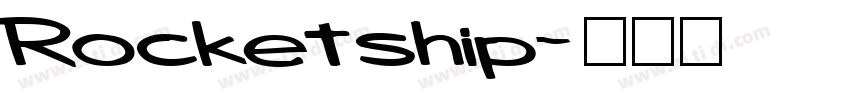 Rocketship字体转换
