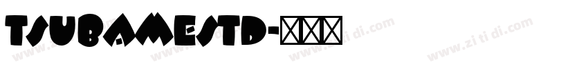 TsubameStd字体转换