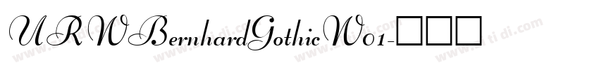 URWBernhardGothicW01字体转换