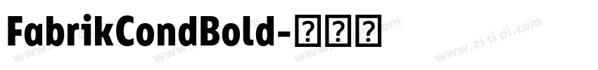 FabrikCondBold字体转换