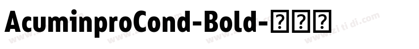 AcuminproCond-Bold字体转换