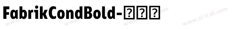 FabrikCondBold字体转换