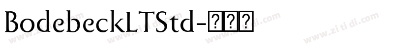 BodebeckLTStd字体转换