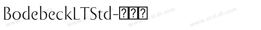 BodebeckLTStd字体转换