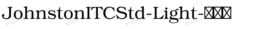 JohnstonITCStd-Light字体转换