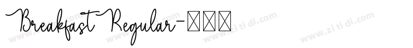 BreakfastRegular字体转换