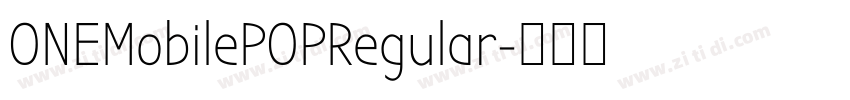 ONEMobilePOPRegular字体转换