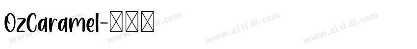 OzCaramel字体转换