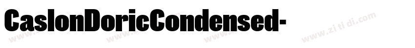 CaslonDoricCondensed字体转换 CaslonDoricCondensed字体转换