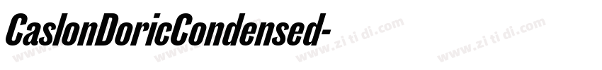 CaslonDoricCondensed字体转换 CaslonDoricCondensed字体转换