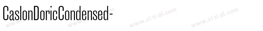 CaslonDoricCondensed字体转换 CaslonDoricCondensed字体转换