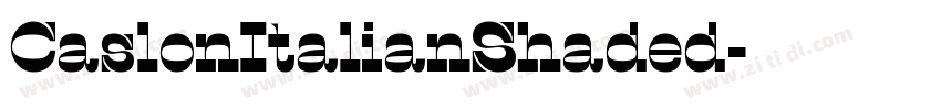 CaslonItalianShaded字体转换