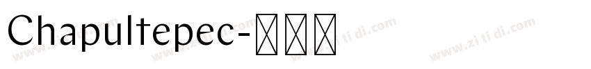 Chapultepec字体转换