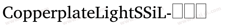 CopperplateLightSSiL字体转换
