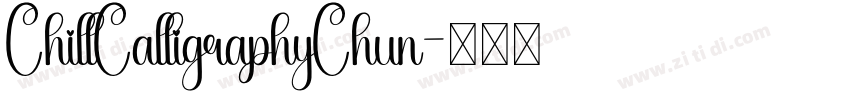 ChillCalligraphyChun字体转换