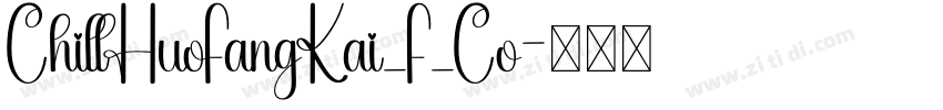 ChillHuoFangKai_F_Co字体转换