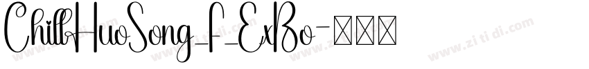 ChillHuoSong_F_ExBo字体转换
