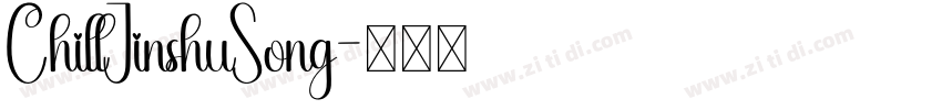 ChillJinshuSong字体转换