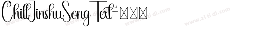 ChillJinshuSongText字体转换