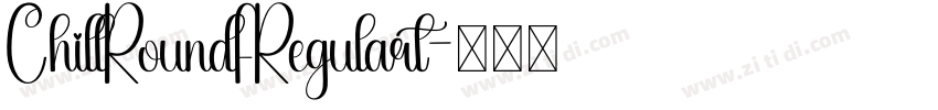 ChillRoundFRegulart字体转换