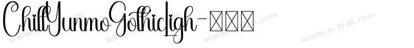 ChillYunmoGothicLigh字体转换