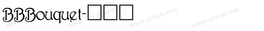 BBBouquet字体转换