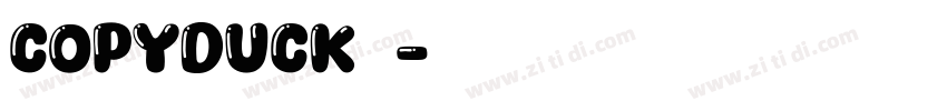 copyduck字体字体转换