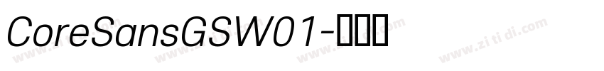 CoreSansGSW01字体转换